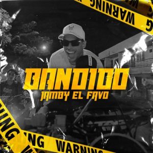 Jamby El Favo – Bandido